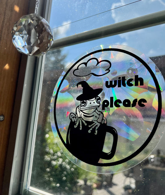 Witch Please Sun Catcher Decal